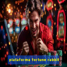 plataforma fortune rabbit